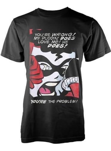 T-shirt de Harley Quinn You'Re Wrong