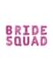 Розов балон с фолио "Bride Squad" - Squad