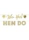 Золотая гирлянда "Woo Hoo Hen Do" - Ву Ху Хен До