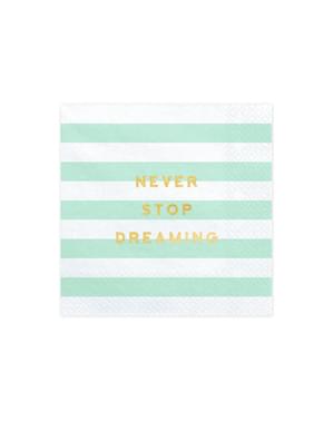 Set iz 20 papirnatih prtičkov "Never Stop Dreaming". Pastelno zeleno - Njam