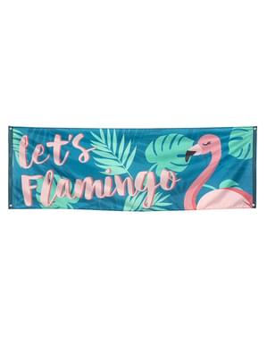 Знаме „Let’s Flamingo“ – Flamingo Party