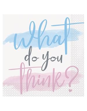 16 “What do you think” Napkins (33X33cm) - Gender Reveal Party