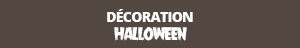 Décoration Halloween