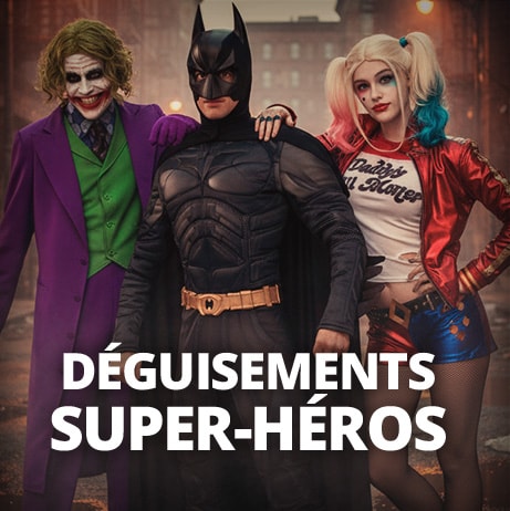 Déguisements Super-héros & Méchants