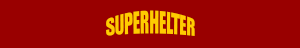 Superhelter